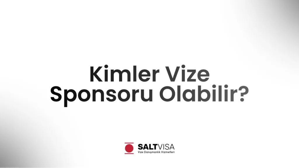 kimler vize sponsoru olabilir